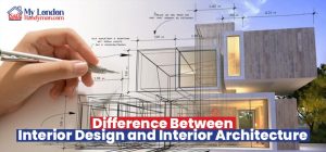 Interior Design vs Interior Architecture: Key Differences Explained 